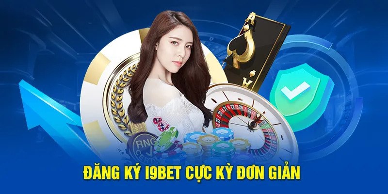 Đăng ký I9BET gia nhập nhà cái có miễn phí không?