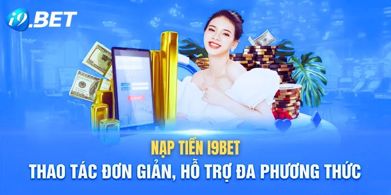 Hướng dẫn nạp tiền nhà cái qua ví điện tử 2024