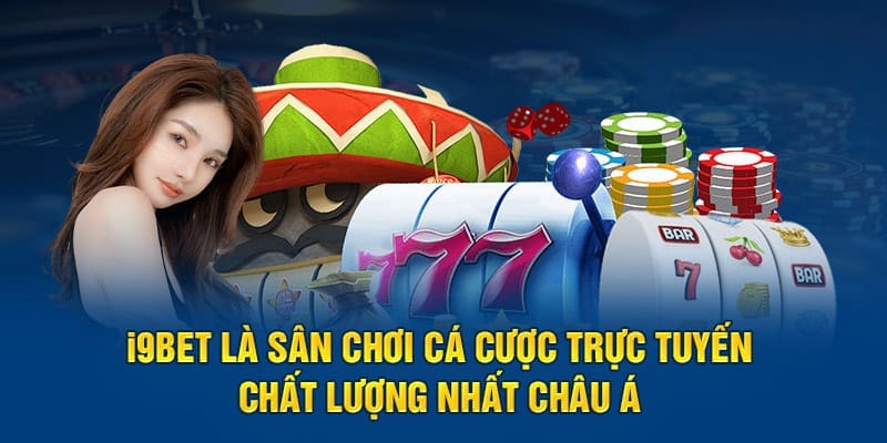 Cập nhật thông tin nhà cái I9BET